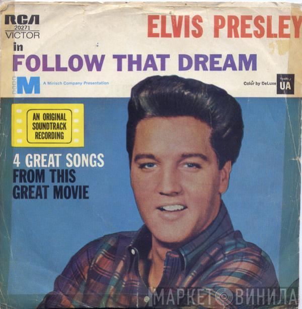  Elvis Presley  - Follow That Dream