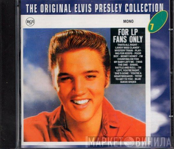 Elvis Presley - For LP Fans Only