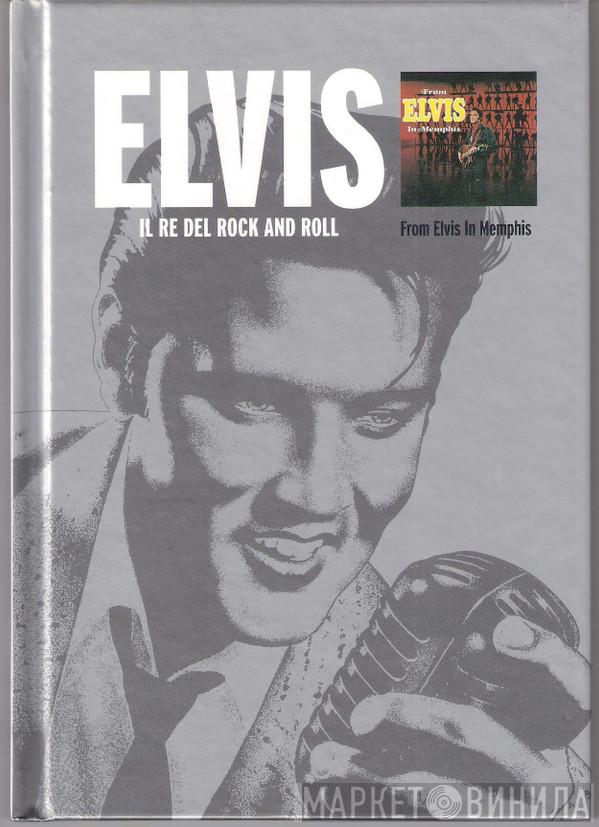  Elvis Presley  - From Elvis In Memphis
