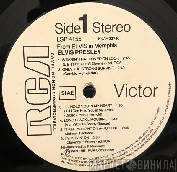  Elvis Presley  - From Elvis In Memphis