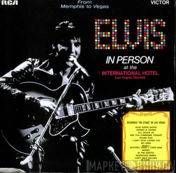Elvis Presley - From Memphis To Vegas / From Vegas To Memphis