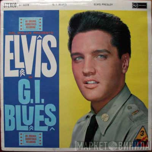  Elvis Presley  - G.I. Blues