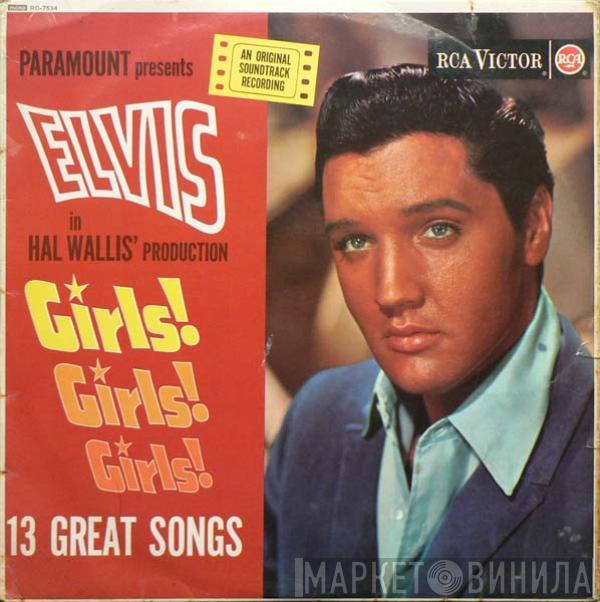 Elvis Presley - Girls! Girls! Girls!