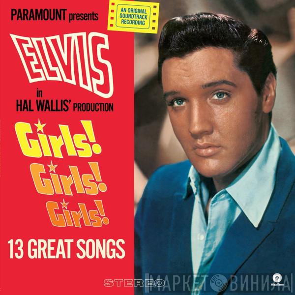 Elvis Presley - Girls! Girls! Girls!