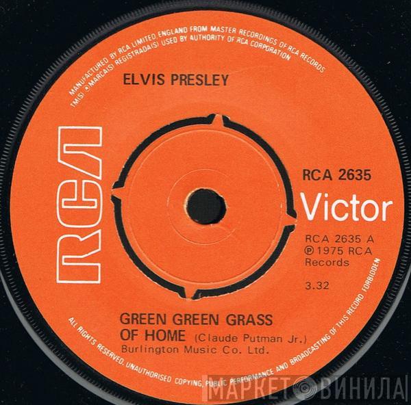 Elvis Presley - Green Green Grass Of Home