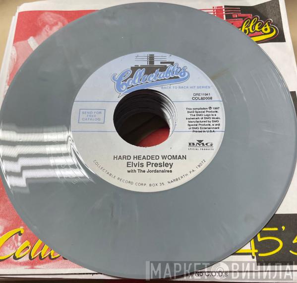 Elvis Presley - Hard Headed Woman / Don't Ask Me Why