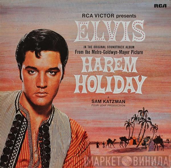 Elvis Presley - Harem Holiday