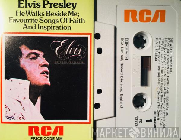  Elvis Presley  - He Walks Beside Me, Favorite Songs Of Faith And Inspiration