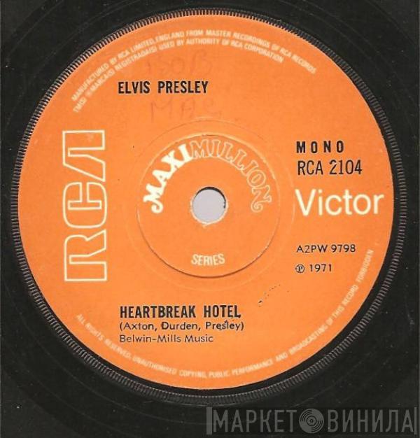 Elvis Presley - Heartbreak Hotel