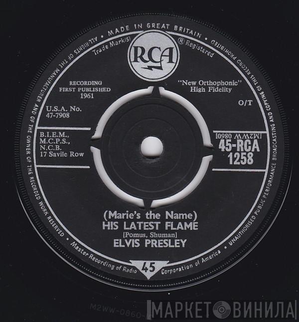 Elvis Presley - His Latest Flame / Little Sister