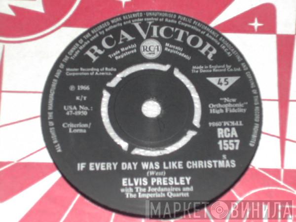 Elvis Presley - If Every Day Was Like Christmas