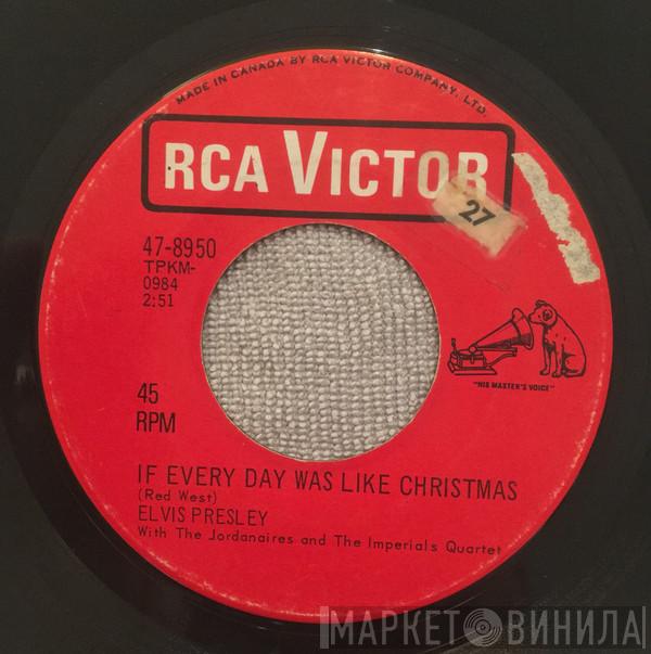  Elvis Presley  - If Every Day Was Like Christmas