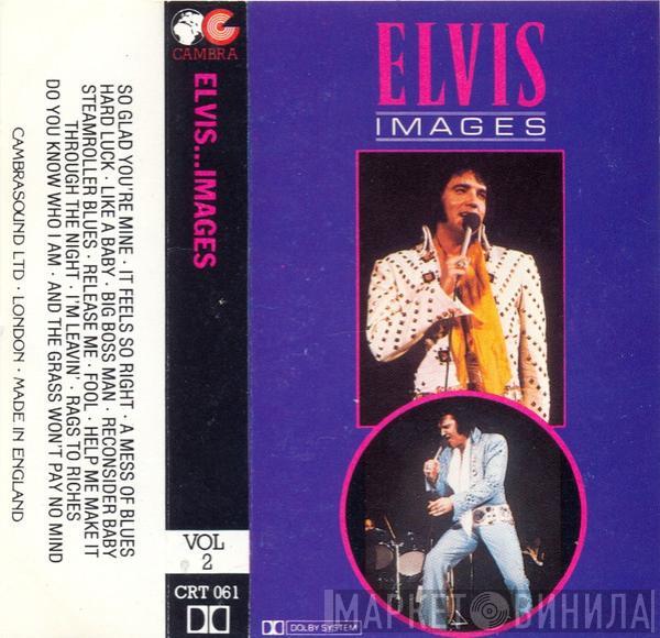 Elvis Presley - Images Vol 2