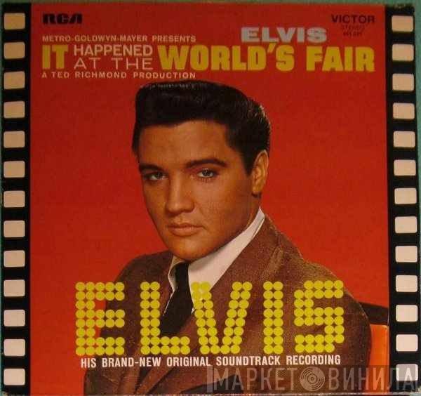 Elvis Presley - It Happened At The World's Fair