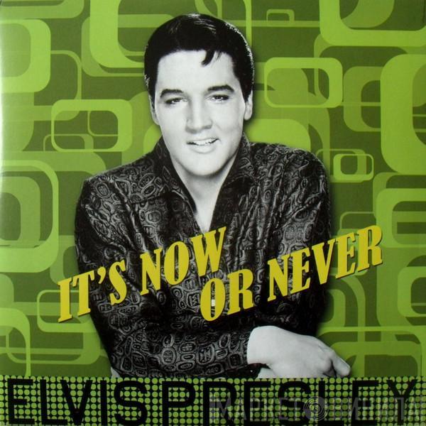 Elvis Presley - It's Now Or Never