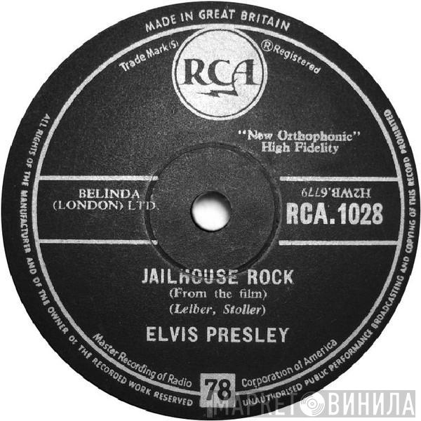 Elvis Presley - Jailhouse Rock / Treat Me Nice