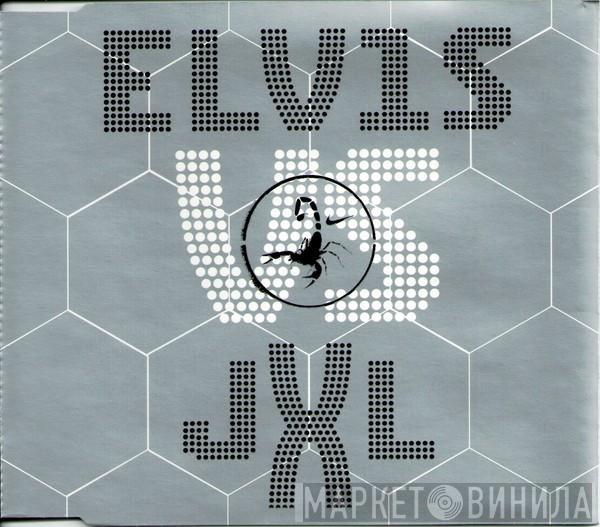 Elvis Presley, Junkie XL - A Little Less Conversation