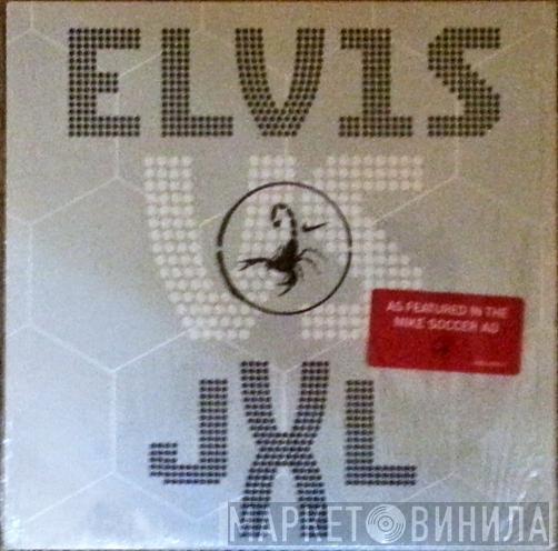 Elvis Presley, Junkie XL - A Little Less Conversation