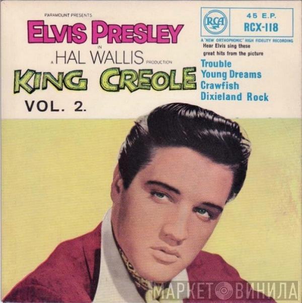 Elvis Presley - King Creole Vol.2