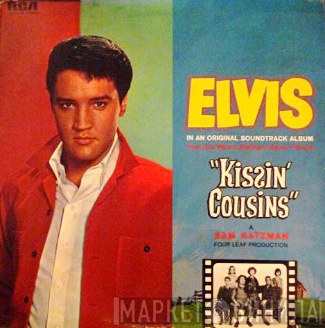  Elvis Presley  - Kissin' Cousins