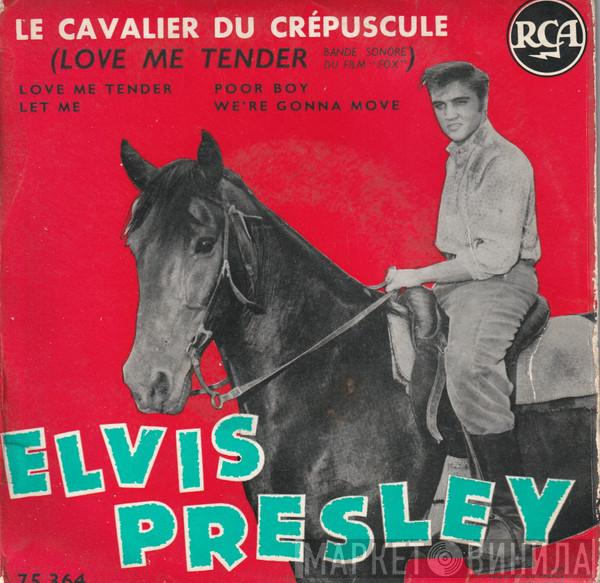  Elvis Presley  - Le Cavalier Du Crépusculte (Love Me Tender)