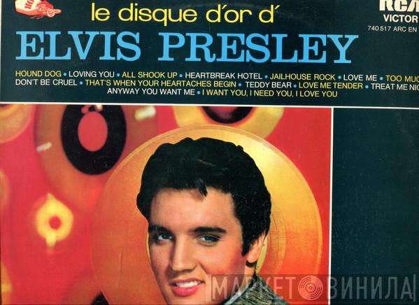  Elvis Presley  - Le Disque D'or D' Elvis Presley