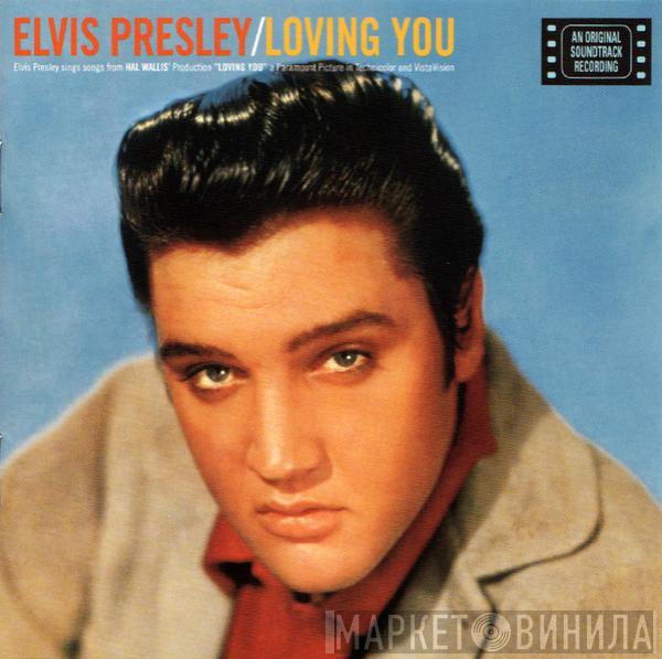  Elvis Presley  - Loving You