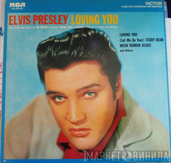 Elvis Presley - Loving You