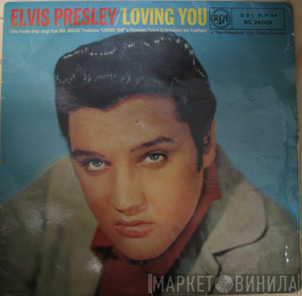 Elvis Presley - Loving You