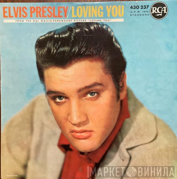  Elvis Presley  - Loving You