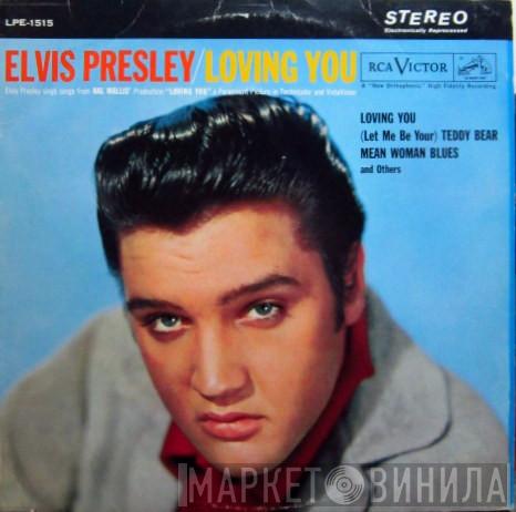  Elvis Presley  - Loving You