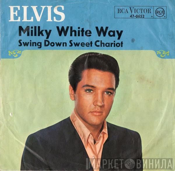  Elvis Presley  - Milky White Way