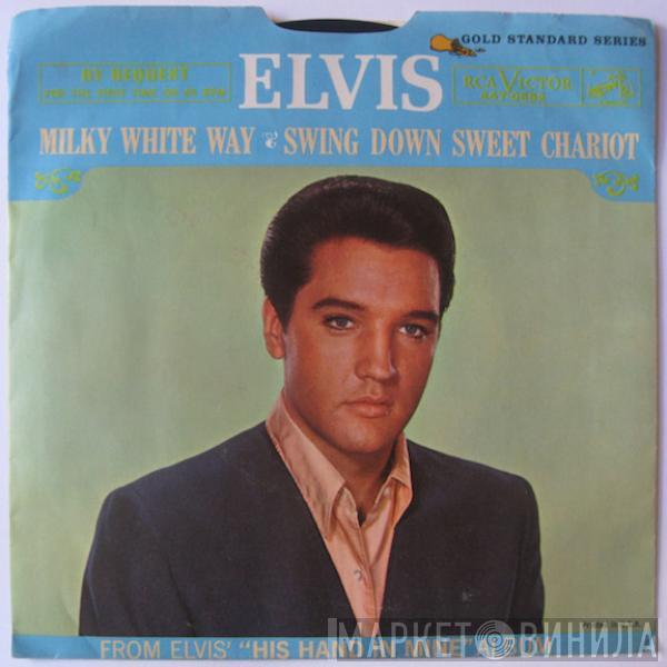  Elvis Presley  - Milky White Way