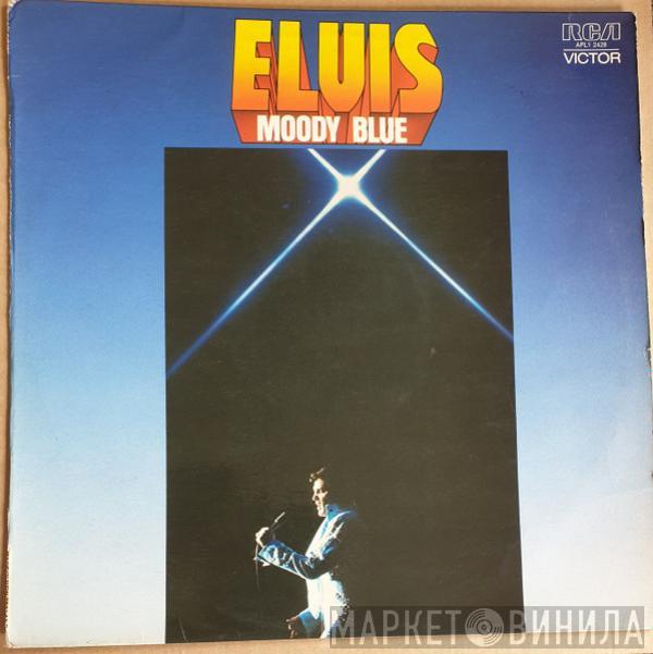  Elvis Presley  - Moody Blue