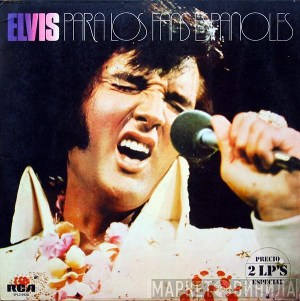 Elvis Presley - Para Los Fans Españoles