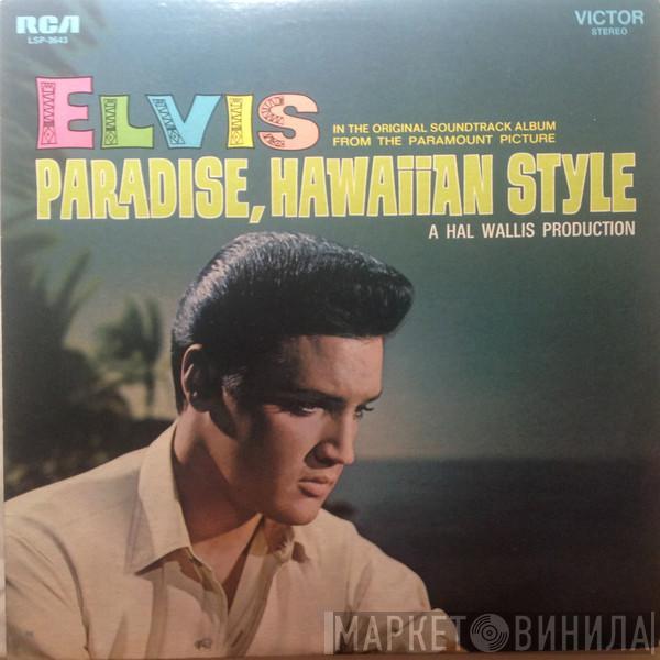 Elvis Presley - Paradise, Hawaiian Style