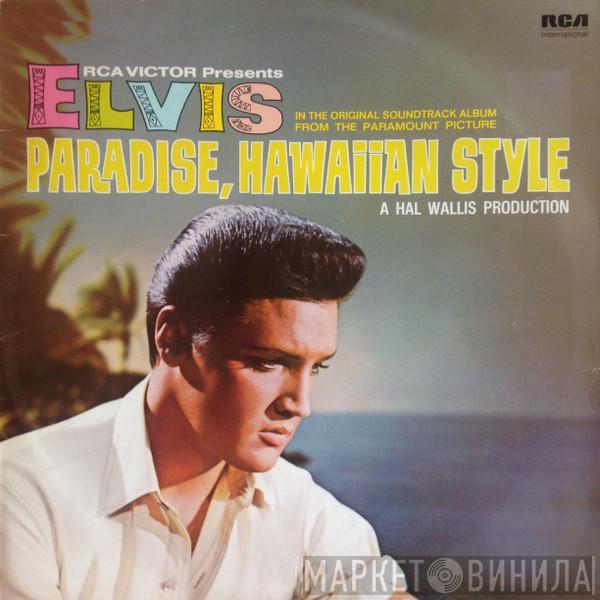 Elvis Presley - Paradise, Hawaiian Style