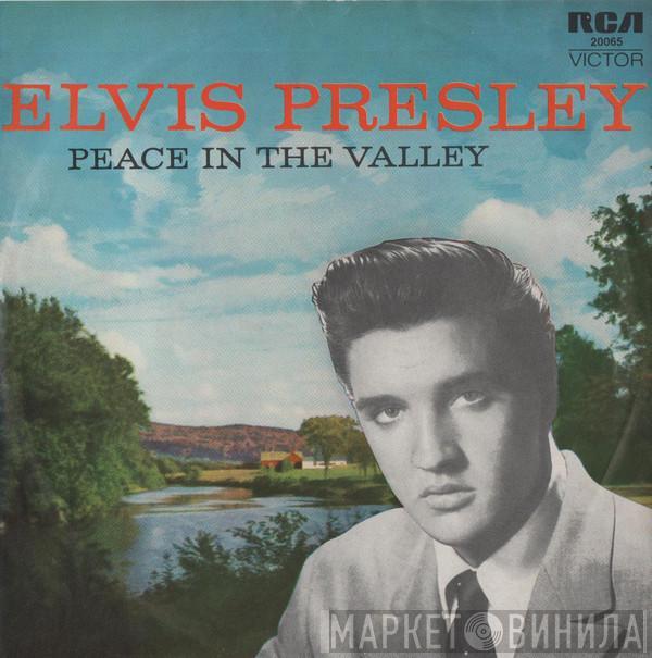 Elvis Presley - Peace In The Valley