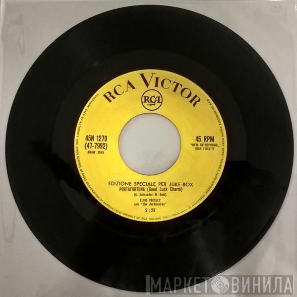  Elvis Presley  - Portafortuna (Good Luck Charm)