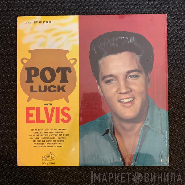  Elvis Presley  - Pot Luck