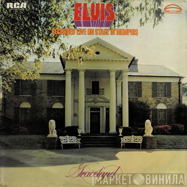Elvis Presley - Recorded Live On Stage In Memphis