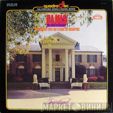 Elvis Presley  - Recorded Live On Stage In Memphis