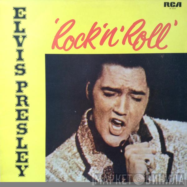 Elvis Presley - Rock 'N' Roll