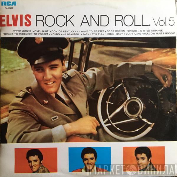 Elvis Presley - Rock And Roll. Vol 5