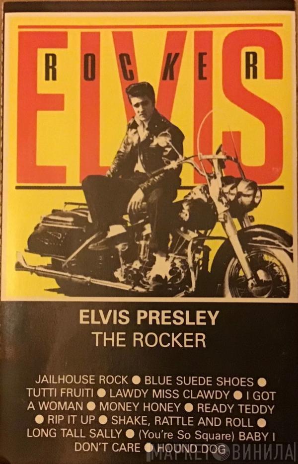  Elvis Presley  - Rocker