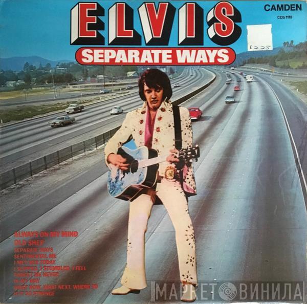  Elvis Presley  - Separate Ways