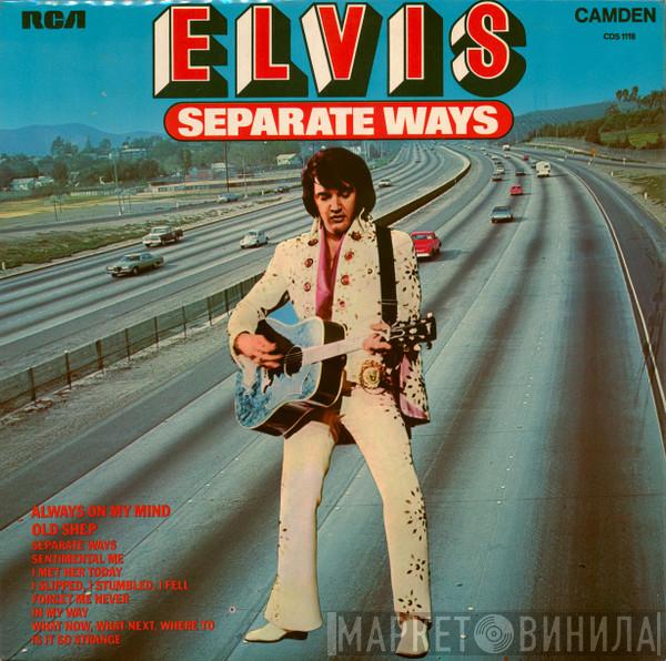  Elvis Presley  - Separate Ways