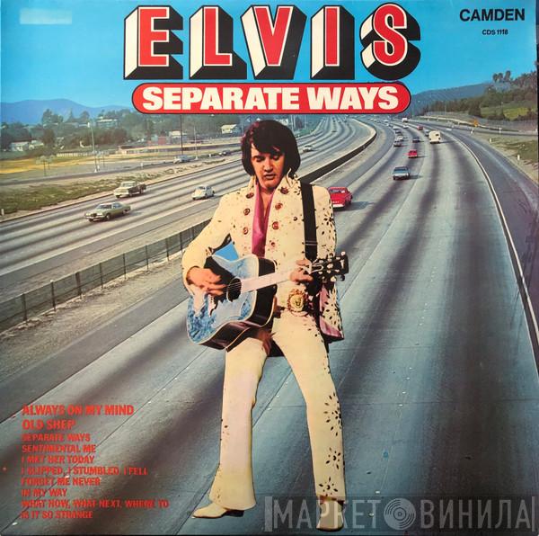  Elvis Presley  - Separate Ways
