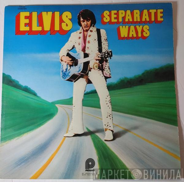  Elvis Presley  - Separate Ways