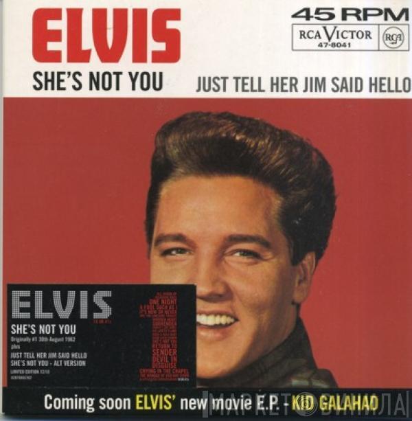 Elvis Presley - She's Not You